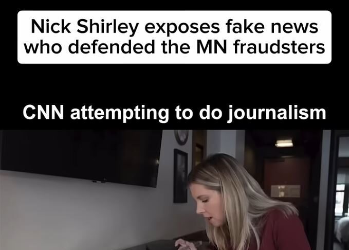 Nick Shirley Exposes Fake MSM News CNN