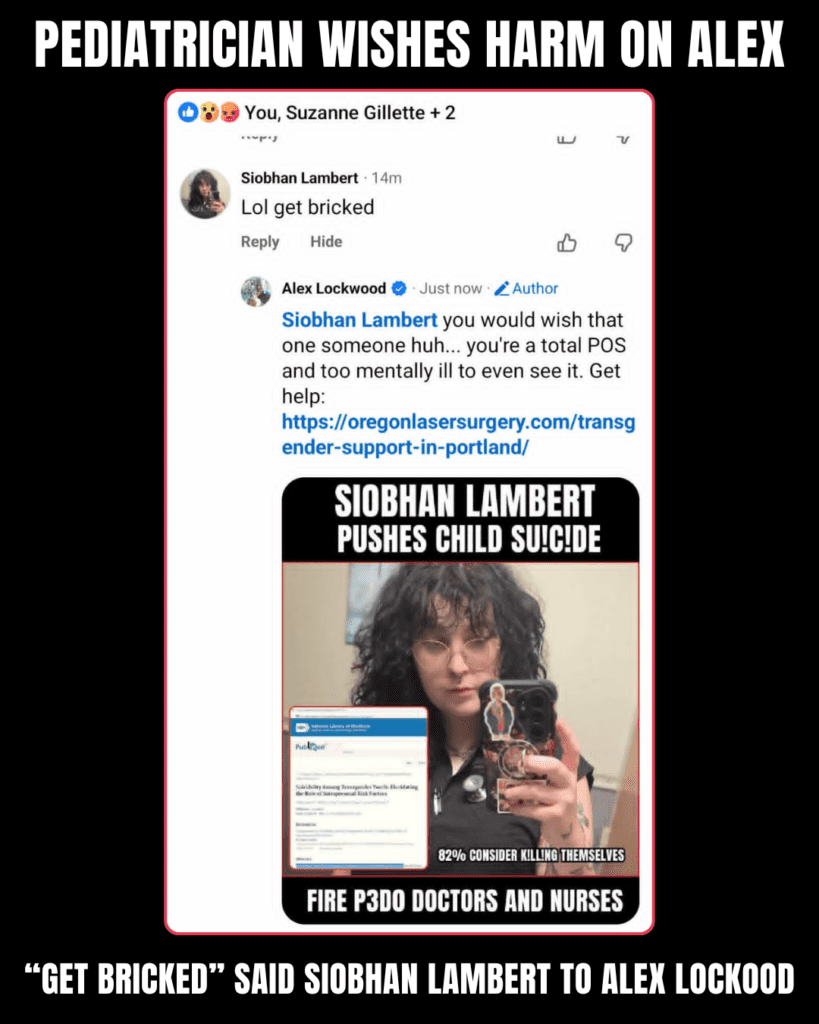 Siobhan Lambert Oregon Pediatrician Wishes Harm on Portland Father